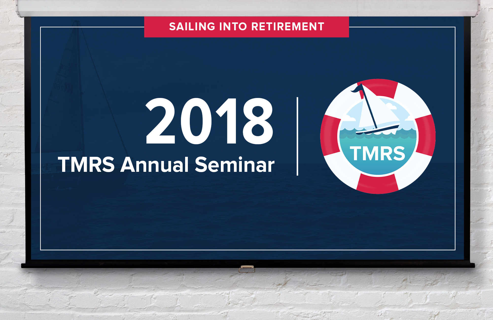 A projector screen in front of a white brick wall. The presentation projected onto the screen is a title slide that reads 2018 TMRS Annual Seminar.